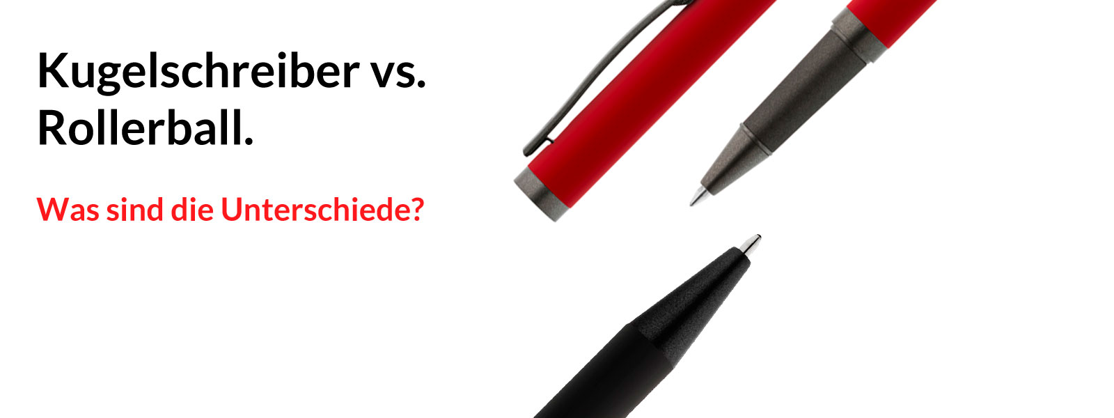 Kugelschreiber vs. Rollerball - Was sind die Unterschiede?